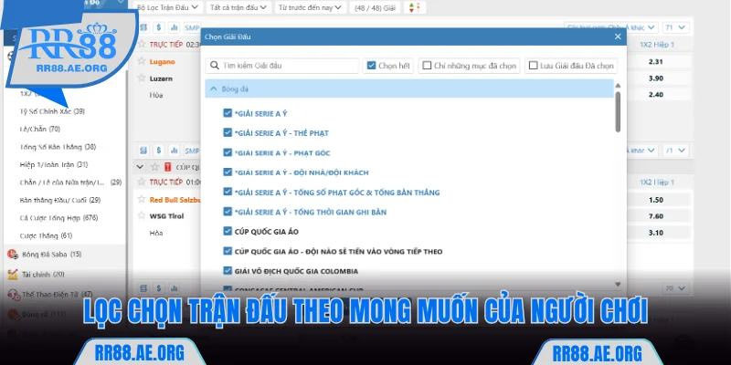 Lọc chọn trận đấu theo mong muốn của người chơi tại RR88