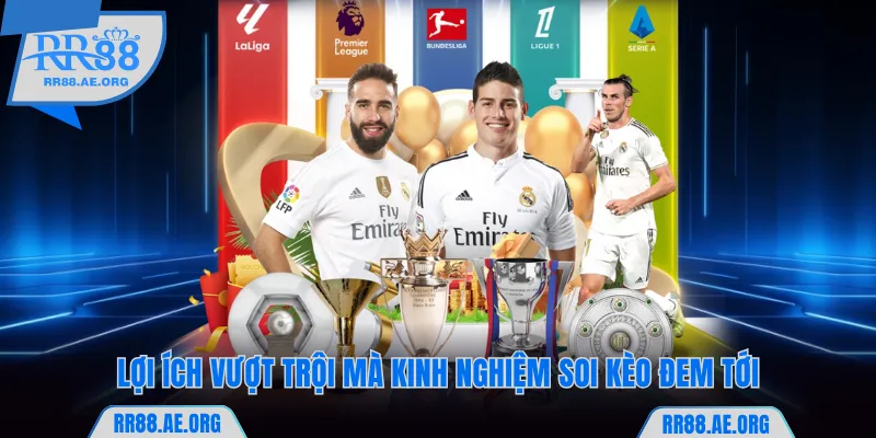 Kinh Nghiệm Soi Kèo RR88 Chắc Thắng 99% Dành Riêng Cho Newbie 5 Lợi ích vượt trội mà kinh nghiệm soi kèo RR88 đem tới